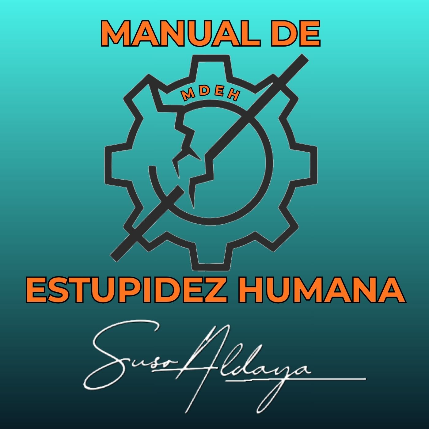Portada de Manual de Estupidez Humana
